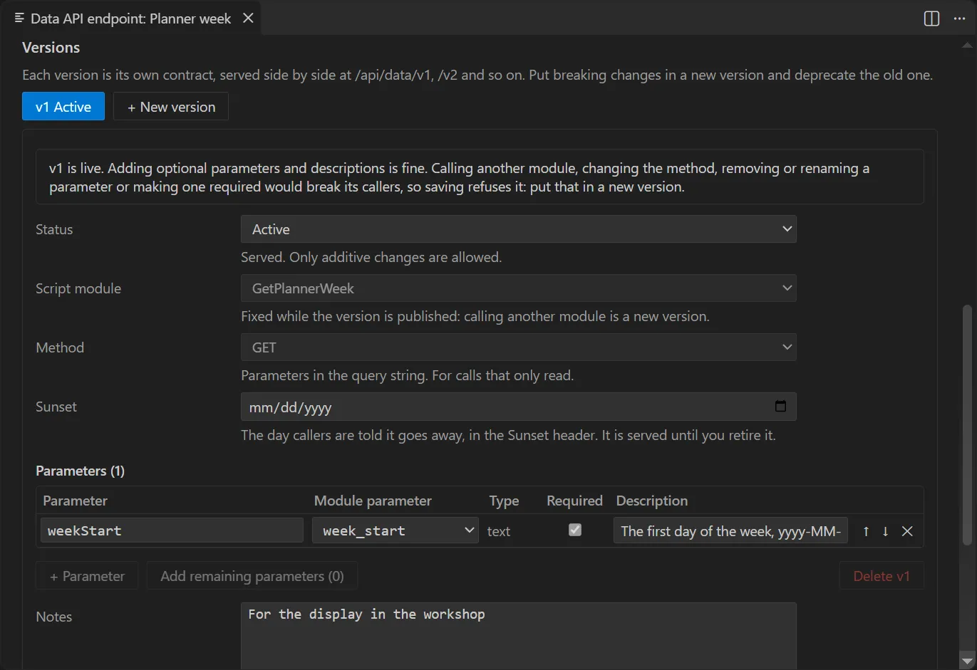 The form of the Planner week endpoint, which calls a script module: version 1, active, calls GetPlannerWeek with GET and passes one parameter, weekStart, to the module's week_start, required and described.